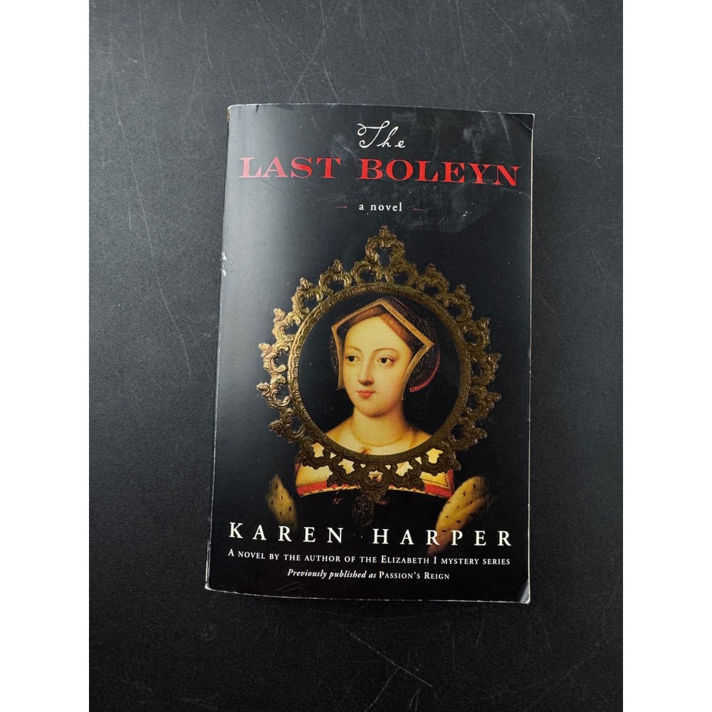 The Last Boleyn Karen Harper Historical Fiction Novel Tudor Mary Boleyn 2006 PB